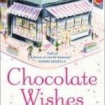   Chocolate Wishes by Trisha Ashley.