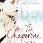   The Chaperone by Laura Moriarty. 