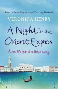 a-night-on-the-orient-express by Veronica Henry