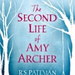 August: The Second Life of Amy Archer by RS Pateman. 