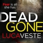 Dead Gone by Luca Veste
