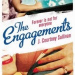 The Engagements by J. Courtney Sullivan