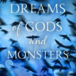 Dreams of Gods and Monsters by Laini Taylor