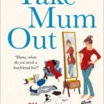 Blog Tour: Take Mum Out by Fiona Gibson