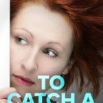 To Catch A Creeper by Ellie Campbell