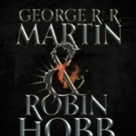 News – George RR Martin & Robin Hobb in Conversation
