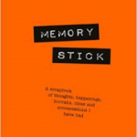 Quick Spotlight: Memory Stick