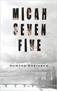 Howard's novel, Micah Seven Five (Inspired Quill, 2014.) 