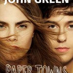 August’s Book Club: Paper Towns by John Green