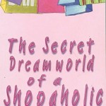 My Favourite Books: The Secret Dreamworld of a Shopaholic by Sophie Kinsella
