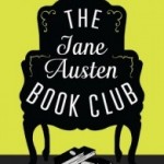 January 2016 Book Club: The Jane Austen Book Club by Karen Joy Fowler