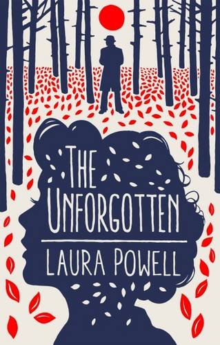 The unforgotten laura powell