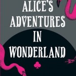 June’s Book Club: Alice’s Adventures in Wonderland by Lewis Carroll