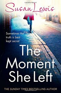 The moment she left susan lewis