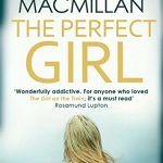 Blog Tour: The Perfect Girl by Gilly Macmillan – Review
