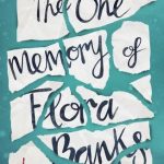 Book Review: The One Memory of Flora Banks by Emily Barr