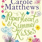 Book Review: Paper Hearts & Summer Kisses by Carole Matthews