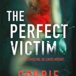 The Perfect Victim