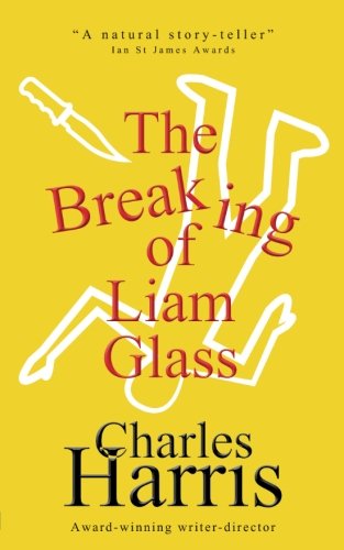 The Breaking of Liam Glass