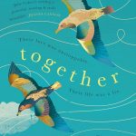 April’s Novel Kicks Book Club: Together by Julie Cohen