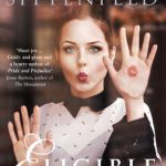 June’s Novel Kicks Book Club: Eligible by Curtis Sittenfeld