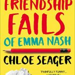 Blog Tour: Friendship Fails of Emma Nash by Chloe Seager