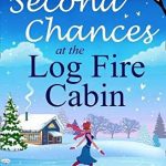 Book Extract: Second Chances at the Log Fire Cabin by Catherine Ferguson