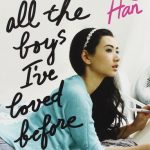 Novel Kicks Book Club: To All The Boys I’ve Loved Before by Jenny Han