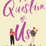Book Extract: A Question of Us by Mary Jayne Baker
