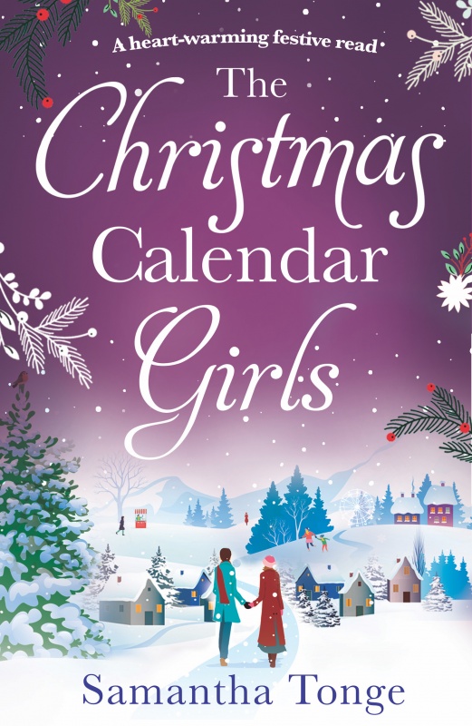 Blog Tour The Christmas Calendar Girls By Samantha Tonge Novel Kicks