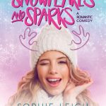 Book Review: Snowflakes and Sparks by Sophie-Leigh Robbins