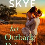 Book Extract: Her Outback Driver by Giulia Skye