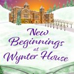 Book Review: New Beginnings at Wynter House by Emily Harvale