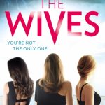 Audiobook Review: The Wives by Tarryn Fisher
