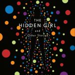 Book Review: The Hidden Girl and Other Stories by Ken Liu