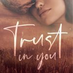 Book Extract: Trust in You by Julia Firlotte