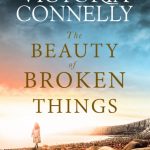 Book Review: The Beauty of Broken Things by Victoria Connelly