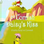 Book Extract: A Cornish Daisy’s Kiss by Laura Briggs