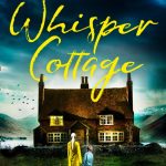 Book Review: Whisper Cottage by Anne Wyn Clark