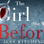 Book Review: The Girl She Was Before by Jess Kitching