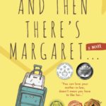 Book Review: And Then There’s Margaret by Carolyn Clarke