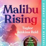 Novel Kicks Book Club: Malibu Rising by Taylor Jenkins Reid