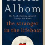 Novel Kicks Book Club: The Stranger in the Lifeboat by Mitch Albom