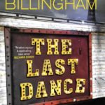 Book Review: The Last Dance by Mark Billingham