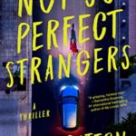Book Review: Not So Perfect Strangers by L.S. Stratton