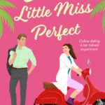 Book Extract: Dating Little Miss Perfect by Cassandra O’Leary