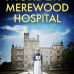 Book Review: Murder at Merewood Hospital by Michelle Salter