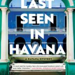 Book Extract: Last Seen in Havana by Teresa Dovalpage