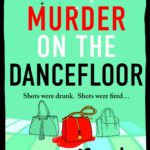 Book Review: Murder on the Dancefloor by Katie Marsh