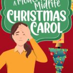 Cover Reveal: A Modern Midlife Christmas Carol by Alana Oxford